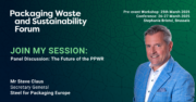 Packaging Waste and Sustainability Forum 26-27th March in Brussels